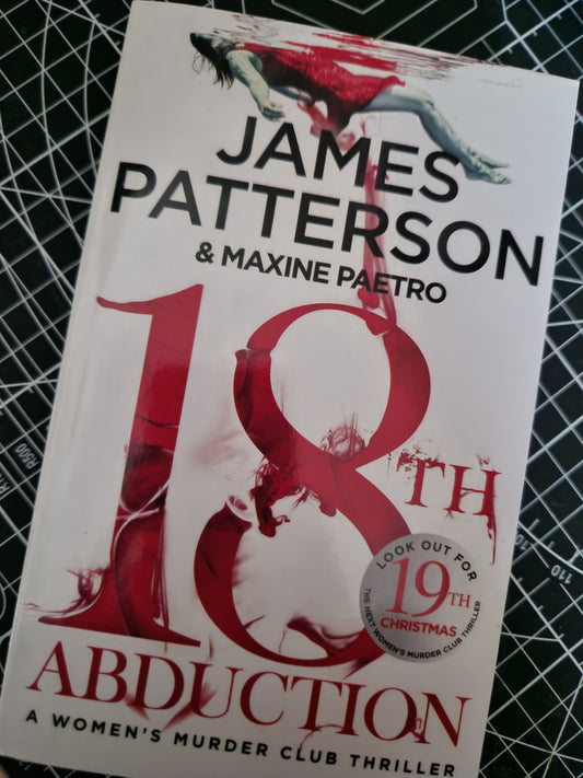 18th Abduction - James Patterson & Maxine Paetro