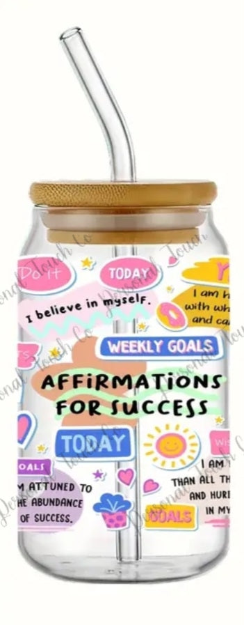 Affirmations for success glass cup